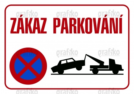 Zákaz parkování + odtažení