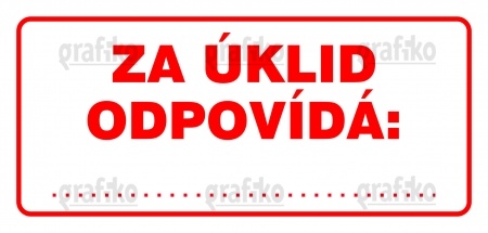 Za úklid odpovídá